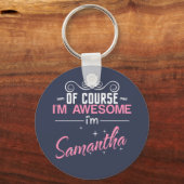 もちろん私は素晴らしサマンサだ キーホルダー (正面)