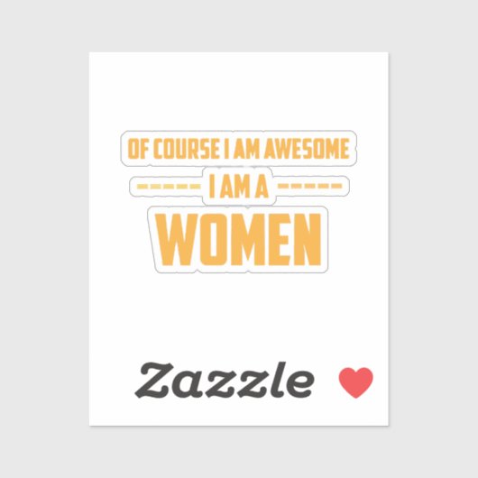 もちろん私は素晴らし女性だ シール (シート)