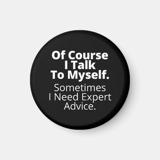 もちろん私は自分自身と話す。 マグネット (正面)