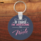 もちろん私素晴らしはニコール キーホルダー (正面)