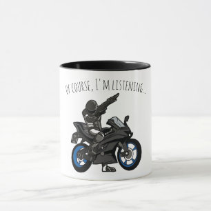 もちろん聞いてるよ… バイクが好きな人へのギフト マグカップ
