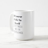 もちろん自分と話す。時には専門家が必要だ コーヒーマグカップ (正面左)