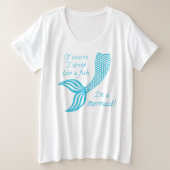 もちろん魚みたいに飲むし人魚だよ プラスサイズTシャツ (デザイン正面)