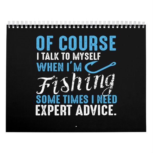 もちろん、私が何かを魚釣りする時は、自分と話す カレンダー (カバー)