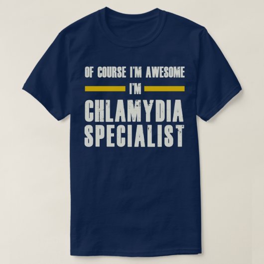 もちろんIM CHLAMYDIA素晴らしスペシャリスト Tシャツ (デザイン正面)