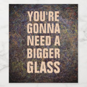 もっとおもしろい大きなガラスのワインラベルが必要だ！ ワインラベル (シングルラベル)