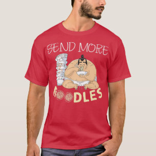 もっとおもしろい麺を送る、私はラーメン日本のが大好き Tシャツ