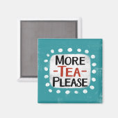 もっとお茶お願い冷蔵庫マグネット マグネット (正面/裏面)