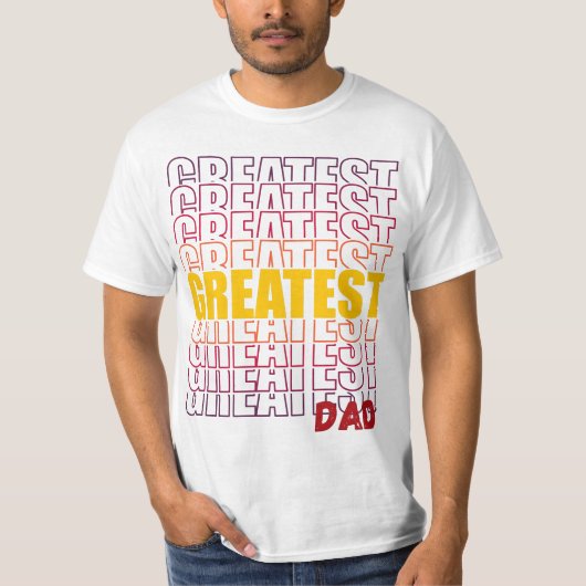 もっとも偉大パパ Tシャツ (正面)