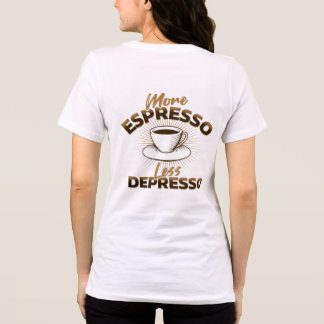 もっとエスプレッソを、もっと元気に – コーヒー名言デザイン トライブレンドTシャツ