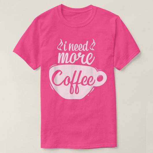 もっとコーヒーカフェイン好きコーヒー中毒Co Tシャツ (デザイン正面)