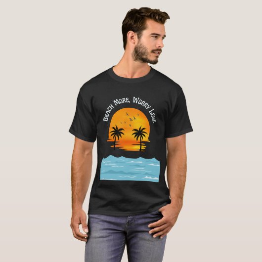 もっとビーチ、もっとリラックス Tシャツ (正面フル)