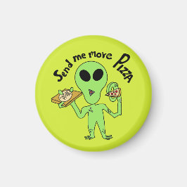 もっとピザufoを送って マグネット