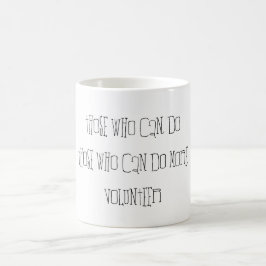 もっと出来る人ボランティアタイポグラフィ引用文 コーヒーマグカップ
