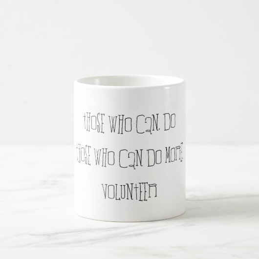 もっと出来る人ボランティアタイポグラフィ引用文 コーヒーマグカップ (中央)