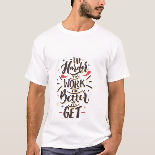 もっと努力して、もっとうまくなろう Tシャツ (正面)