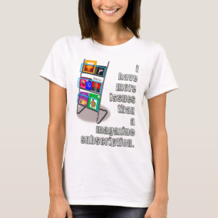 もっと問題がある（デジタル） Tシャツ