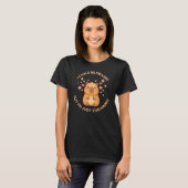 もっと嫌味を言ってもいいけど幸せすぎて無理 Capybara Tシャツ (正面フル)
