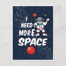 もっと宇宙が必要だ ポストカード