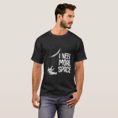 もっと宇宙宇宙主題科学月が必要 Tシャツ (正面フル)