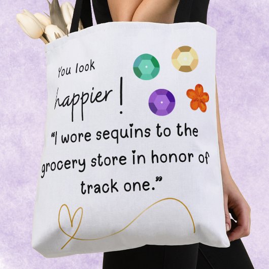 もっと幸せそうに見える!私はその店に続編を着た トートバッグ