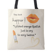 もっと幸せそうに見える！私はオレンジ色の口紅を選んだ トートバッグ