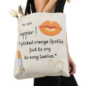 もっと幸せそうに見える！私はオレンジ色の口紅を選んだ トートバッグ