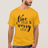 もっと心配なく暮らす Tシャツ (正面)