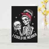 もっと意地悪にすることもできる 面白い女性の名言 スケルトン カード (黄色い花)