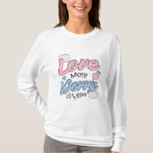 もっと愛し、もっと気楽に Tシャツ