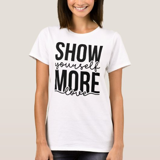 もっと愛を見せる Tシャツ (正面)