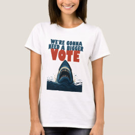 もっと投票が必要 白Tシャツ Tシャツ