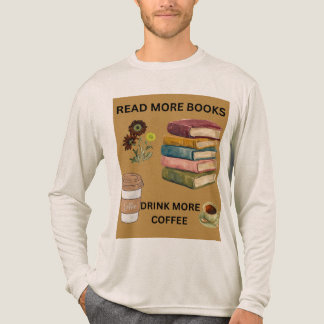 もっと本を読もう もっとコーヒーを飲もう 美しいグラフィック トライブレンドTシャツ