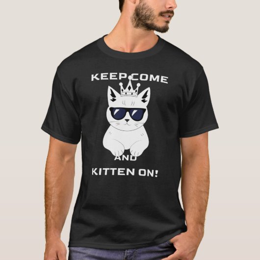 もっと来て、子猫と遊ぼう! グラフィック Tシャツ (正面)