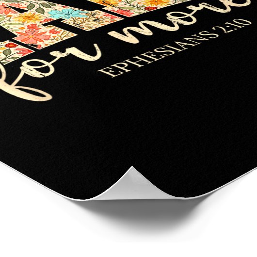 もっと為に作られた、エペソ書2:10 花柄、クリスチャン ポスター (角)