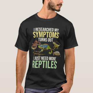もっと爬虫類ペット爬虫類オーナーグラフィックが必要 Tシャツ