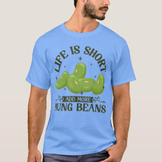 もっと緑豆の友達を追加 Tシャツ