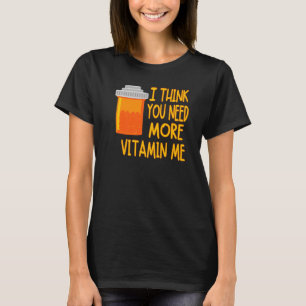 もっと考えビタミンが必要だ Tシャツ