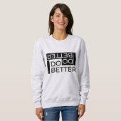 もっと良くする スウェットシャツ (正面フル)