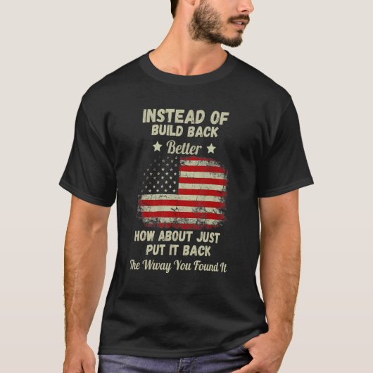 もっと良く構築する代わりに単にそれを配置する Tシャツ (正面)