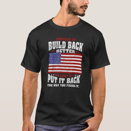 もっと良く構築する代わりに単にそれを配置する Tシャツ (正面)
