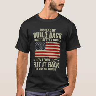 もっと良く構築する代わりに単にそれを配置する Tシャツ
