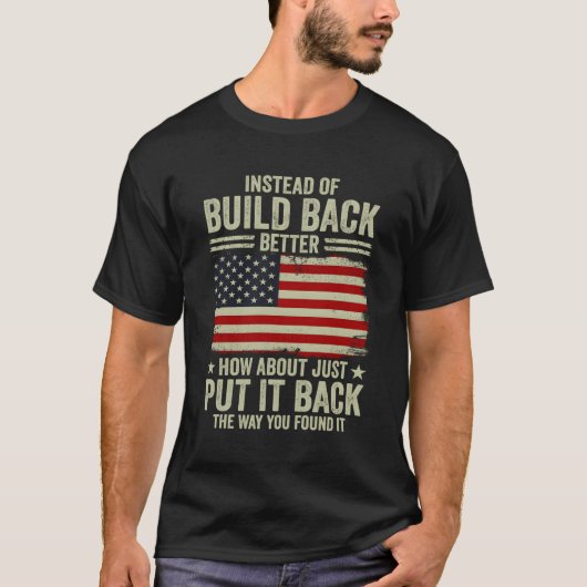 もっと良く構築する代わりに単にそれを配置する Tシャツ (正面)