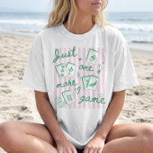 もっと遊びたい 麻雀が楽しい Tシャツ