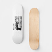 もっと銃を使うもしのが気になるかな?中止73 スケートボード (正面)