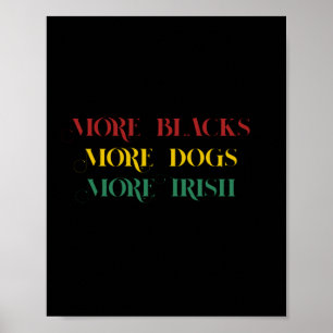 もっと黒く犬もっとアイルランド語 – blm ポスター