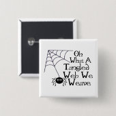 もつれさせたくもの巣くも 缶バッジ (正面&裏面)