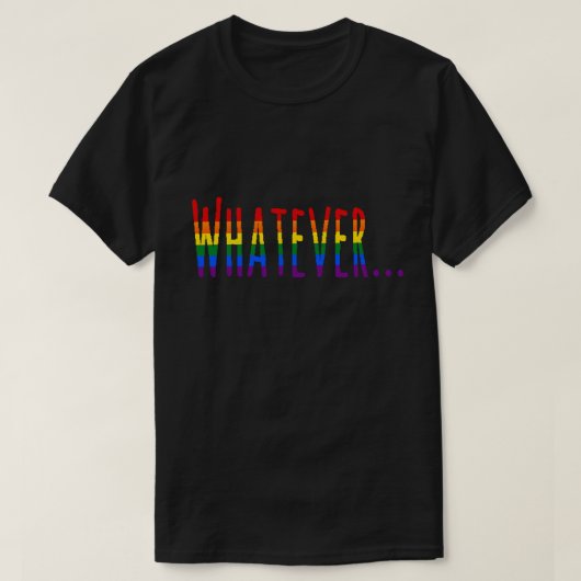 "ものは何でも虹LGBTのプライドの旗色" Tシャツ (デザイン正面)