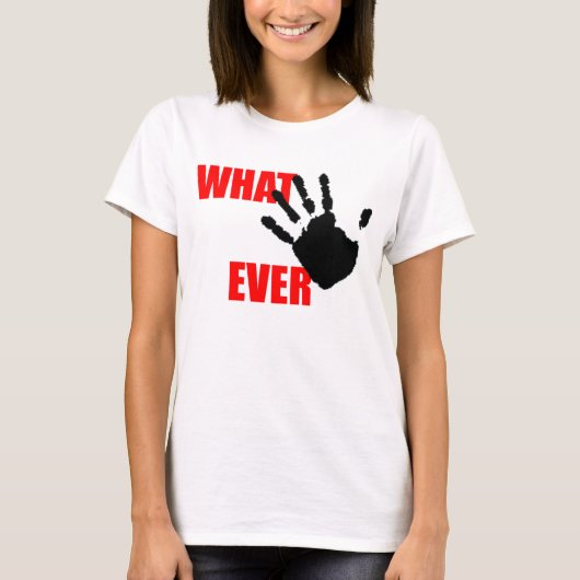 ものは何でも-およびおもしろい同時に侮辱します。 Tシャツ (正面)