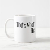 "もの" -彼女である コーヒーマグカップ (左)